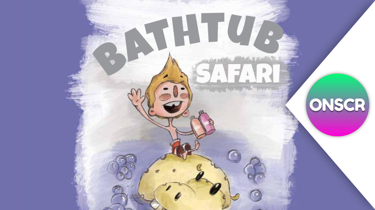 Bathtub Safari