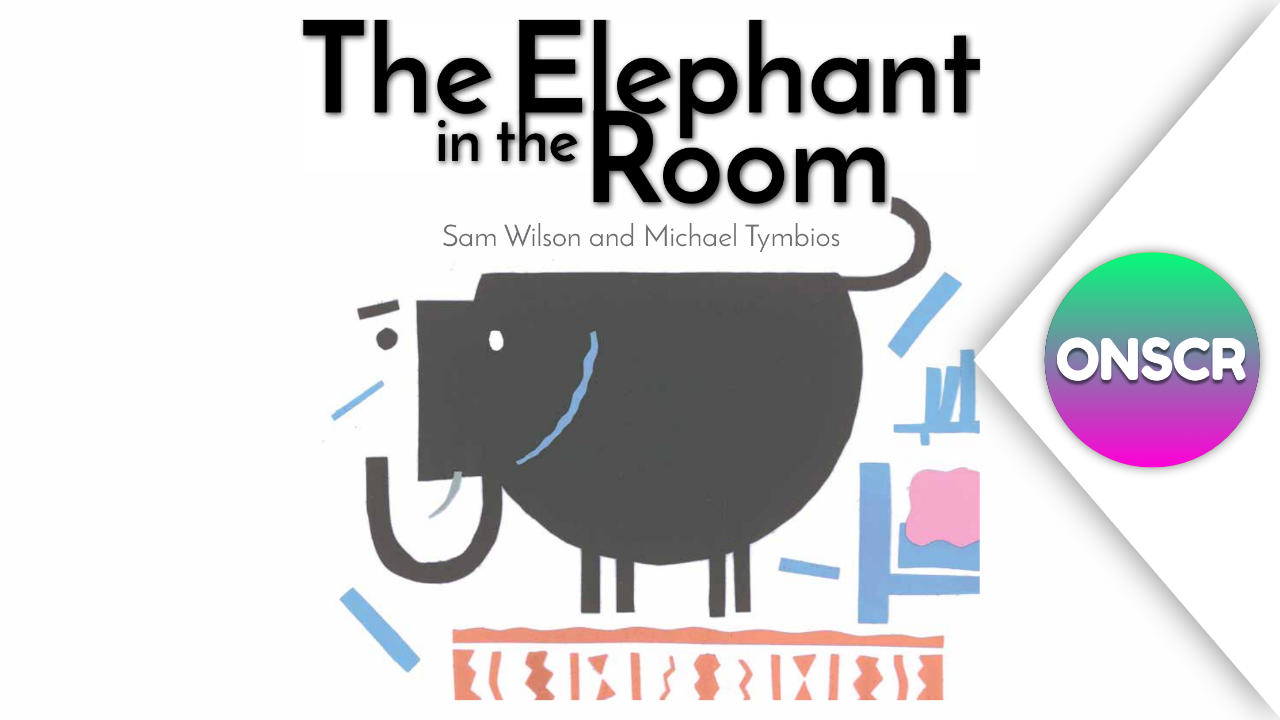 The Elephant in the Room