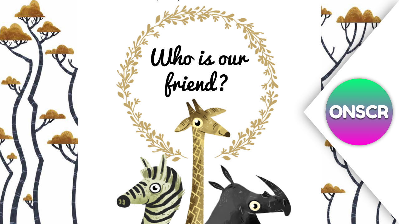 Who is our friend?