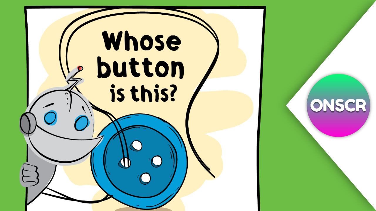 Whose button is this?