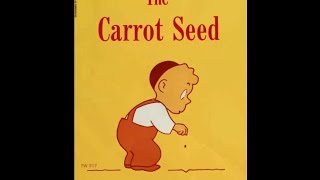 The Carrot Seed