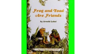 Frog and Toad Are Friends